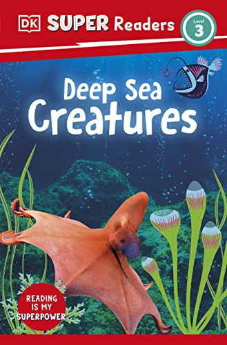 Couverture DK SUPER READERS LEVEL 3 DEEP-SEA CREATURES (Mass Market Paperback) - ISBN 9780241602164