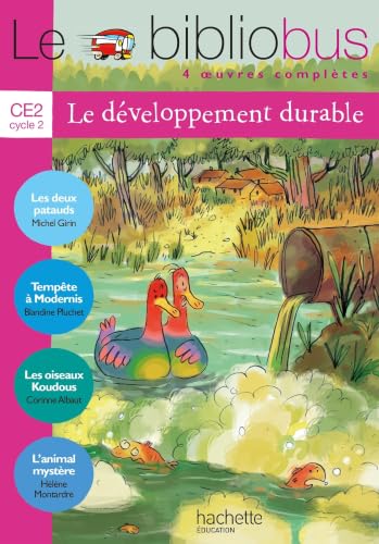 Couverture LE BIBLIOBUS N 29 CE2 - LE DEVELOPPEMENT DURABLE - LIVRE ELEVE - ED.2009 - Girin Michel | Dupont-P+Pluchet-B |