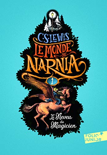 Couverture LE MONDE DE NARNIA - TOME 1 - LE NEVEU DU MAGICIEN - Lewis/Baynes (Poche) - ISBN 9782075088404
