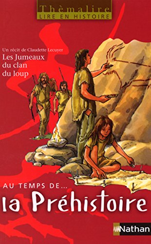 Couverture THEMALIRE AU TEMPS DE LA PREHISTOIRE (Poche) - ISBN 9782091216751
