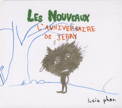 Couverture LES NOUVEAUX L'ANNIVERSAIRE DE JERRY - Phan (Poche) - ISBN 9782211093323