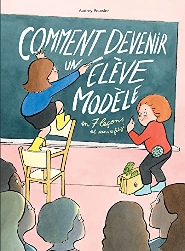 Couverture COMMENT DEVENIR UN ELEVE MODELE - Paussier (Poche) - ISBN 9782211315500