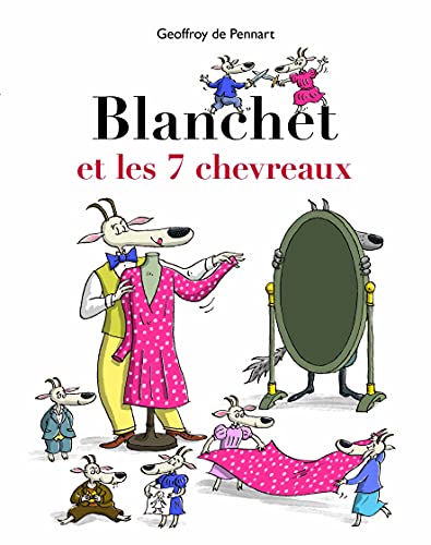 Couverture BLANCHET ET LES 7 CHEVREAUX (Poche) - ISBN 9782211315890