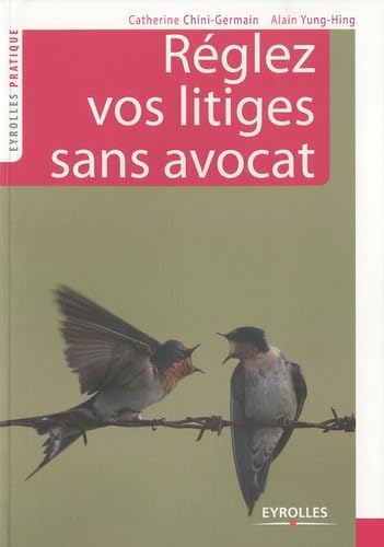 Couverture REGLER VOS LITIGES SANS AVOCAT - Chini-Germa (Poche) - ISBN 9782212546552