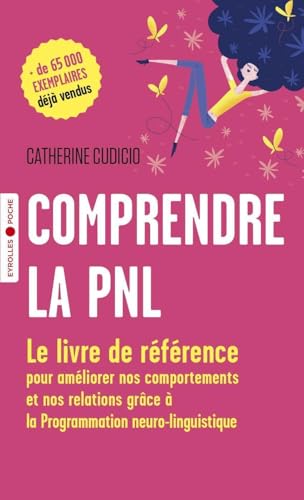 Couverture COMPRENDRE LA PNL - Cudicio (Poche) - ISBN 9782212574678