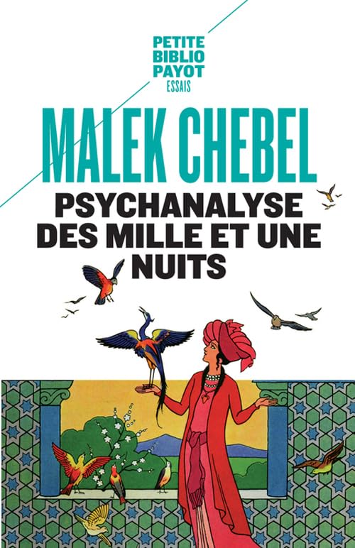 PSYCHANALYSE DES MILLE ET UNE NUITS
