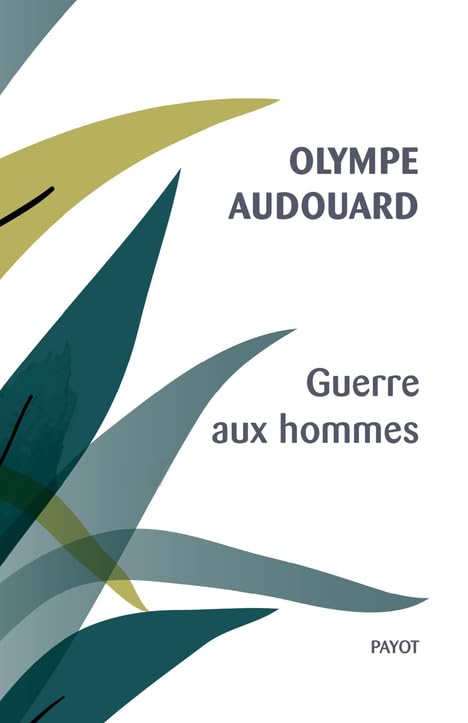 Couverture GUERRE AUX HOMMES - Audouard (Poche) - ISBN 9782228931144