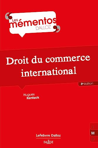 Couverture DROIT DU COMMERCE INTERNATIONAL 8°ED. - Kenfack (Broché) - ISBN 9782247224739