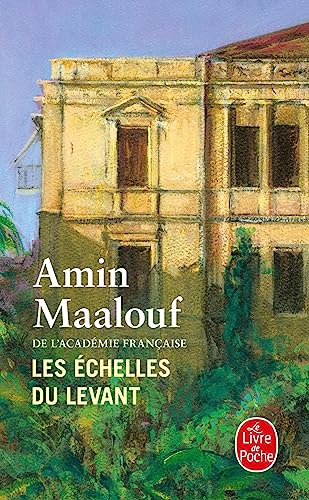 LES ECHELLES DU LEVANT