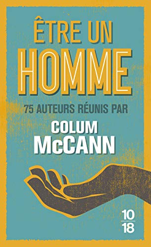 Couverture ETRE UN HOMME - Mccann Colum (Poche) - ISBN 9782264065766