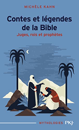 Couverture CONTES ET LEGENDES DE LA BIBLE T2 JUGES - Kahn (Poche) - ISBN 9782266134538