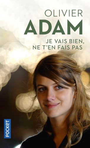 Couverture JE VAIS BIEN, NE T'EN FAIS PAS - Adam (Poche) - ISBN 9782266168526