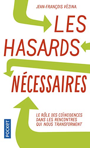 Couverture LES HASARDS NECESSAIRES - Vezina (Poche) - ISBN 9782266181266