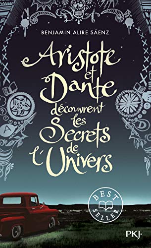 Couverture ARISTOTE ET DANTE DECOUVRENT LES SECRETS DE L'UNIVERS - Saenz (Poche) - ISBN 9782266282727