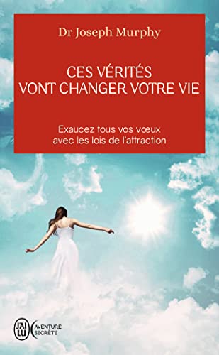 Couverture CES VERITES VONT CHANGER VOTRE VIE - Murphy (Broché) - ISBN 9782290028841