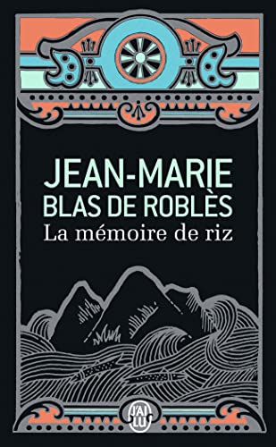 Couverture LA MEMOIRE DE RIZ - De Robles (Broché) - ISBN 9782290056585