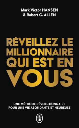 Couverture REVEILLEZ LE MILLIONNAIRE QUI EST EN VOUS - Allen/Hansen (Poche) - ISBN 9782290416358