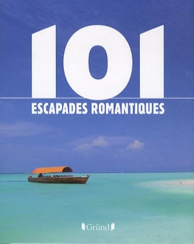 Couverture 101 ESCAPADES ROMANTIQUES (Mass Market Paperback) - ISBN 9782324001529