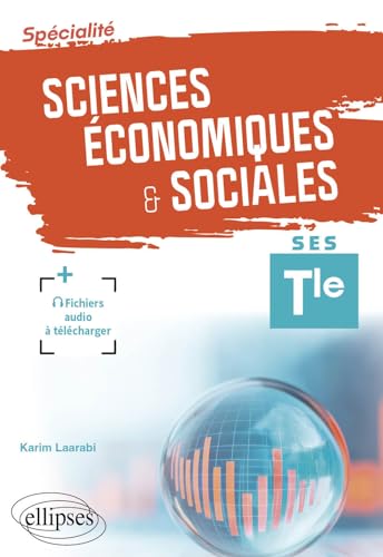 Couverture SPECIALITE SCIENCES ECONOMIQUES ET SOCIALES. TERMINALE. - Laarabi Karim (Broché) - ISBN 9782340105089