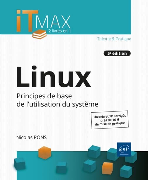 Couverture LINUX - COURS ET EXERCICES CORRIGES - PRINCIPES DE BASE DE (Poche) - ISBN 9782409041464