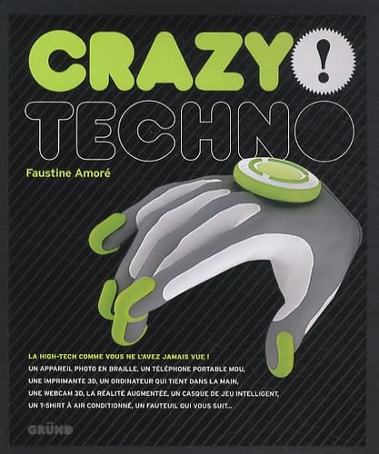 Couverture CRAZY! TECHNO (Trade Paperback) - ISBN 9782700026962