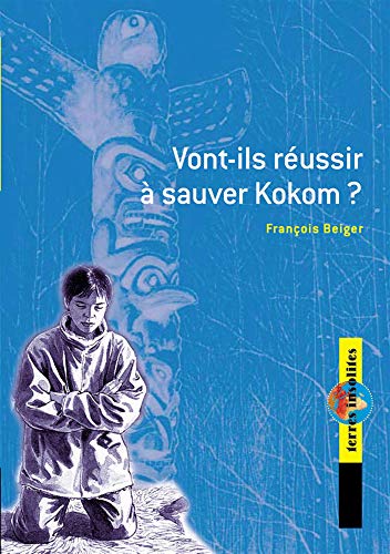 Couverture VONT-ILS REUSSIR A SAUVER KOKOM? (Mass Market Paperback) - ISBN 9782701138930