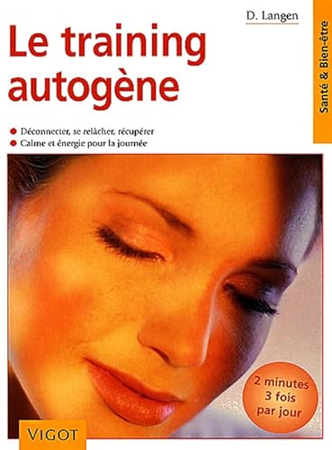 Couverture LE TRAINING AUTOGENE - Langen (Poche) - ISBN 9782711414314