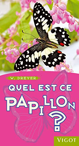 Couverture QUEL EST CE PAPILLON? (Poche) - ISBN 9782711423040
