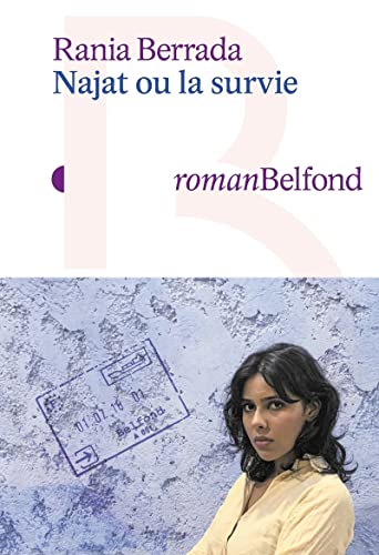 Couverture NAJAT OU LA SURVIE - Berrada (Broché) - ISBN 9782714498861