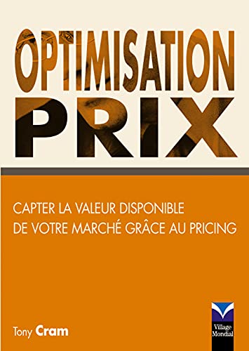 Couverture OPTIMISATION PRIX - Cram (Trade Paperback) - ISBN 9782744062223