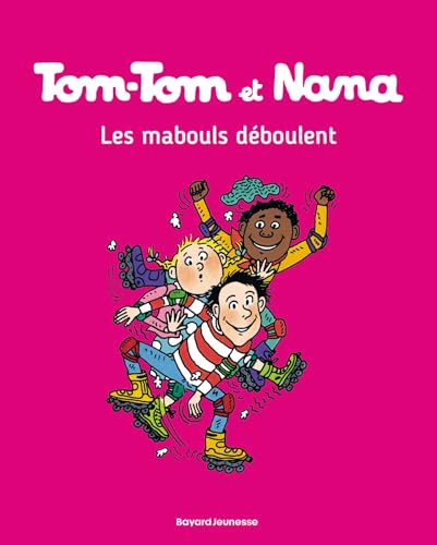 Couverture TOM-TOM ET NANA T25 (Poche) - ISBN 9782747076586