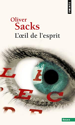 Couverture L'OEIL DE L'ESPRIT - Sacks Oliver (Poche) - ISBN 9782757837849