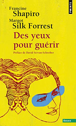 Couverture DES YEUX POUR GUERIR - Forrest.Shapiro (Poche) - ISBN 9782757839683