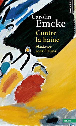 Couverture CONTRE LA HAINE - Emcke (Poche) - ISBN 9782757880982