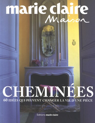 Couverture CHEMINEES (Mass Market Paperback) - ISBN 9782848310534