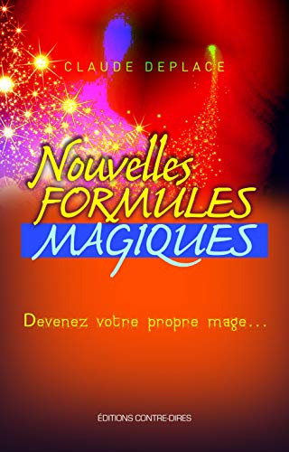 Couverture NOUVELLES FORMULES MAGIQUES (Trade Paperback) - ISBN 9782849333709