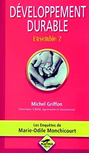 Couverture DEVELOPPEMENT DURABLE ENSEMBLE? - Griffon (Mass Market Paperback) - ISBN 9782876145344