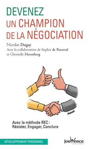 Couverture DEVENEZ UN CHAMPION DE LA NEGOCIATION - Dugay (Poche) - ISBN 9782889531738