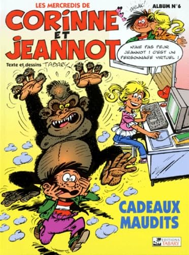 Couverture CORINNE ET JEANNOT. VOL. 6. CADEAUX MAUDITS (Poche) - ISBN 9782904799365
