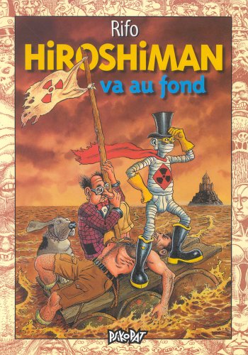 Couverture HIROSHIMAN VA AU FOND (Trade Paperback) - ISBN 9782908806328