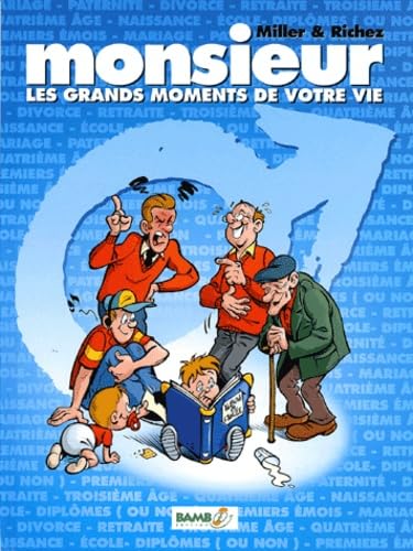 Couverture MADAME, MONSIEUR, LES GRANDS MOMENTS DE VOTRE VIE (Poche) - ISBN 9782912715166