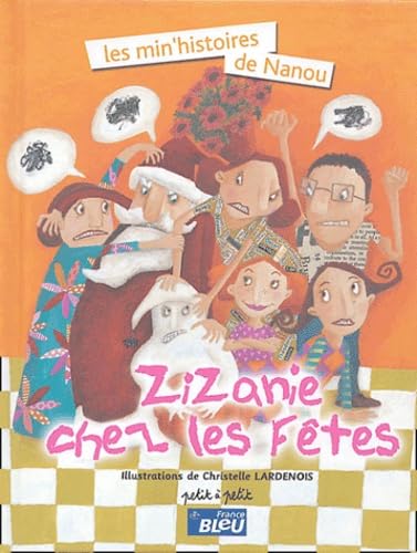 Couverture ZIZANIE CHEZ LES FETES (Poche) - ISBN 9782914401968