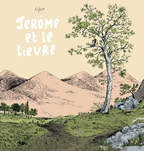 Couverture JEROME ET LE LIEVRE (Broché) - ISBN 9782914553391