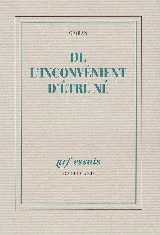 De l'inconvénient d'être né cover image