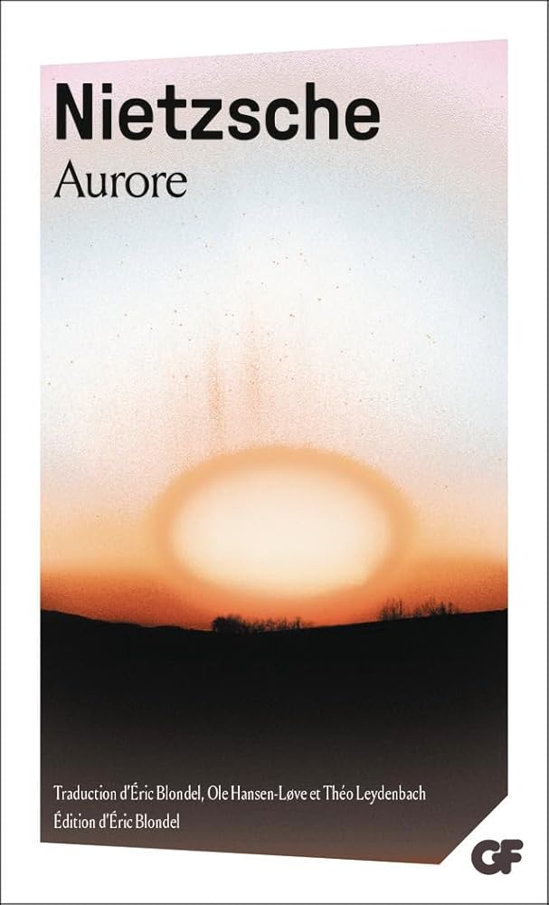 Aurore: Pensées sur les préjugés moraux cover image