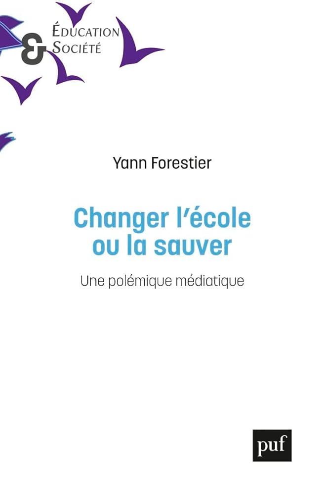 Changer l'école ou la sauver: Une polémique médiatique cover image
