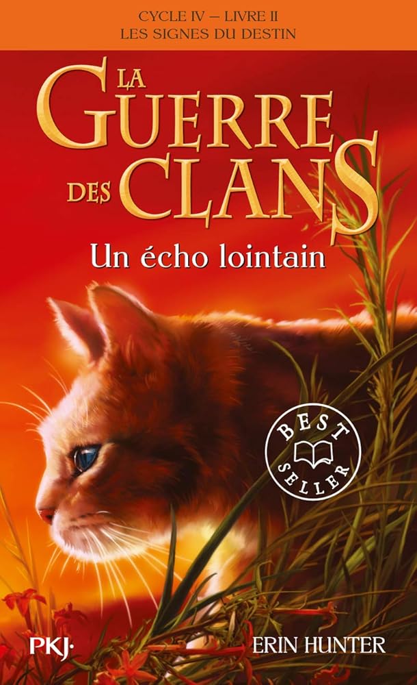 La guerre des Clans, cycle IV - tome 02 : Un écho lointain cover image