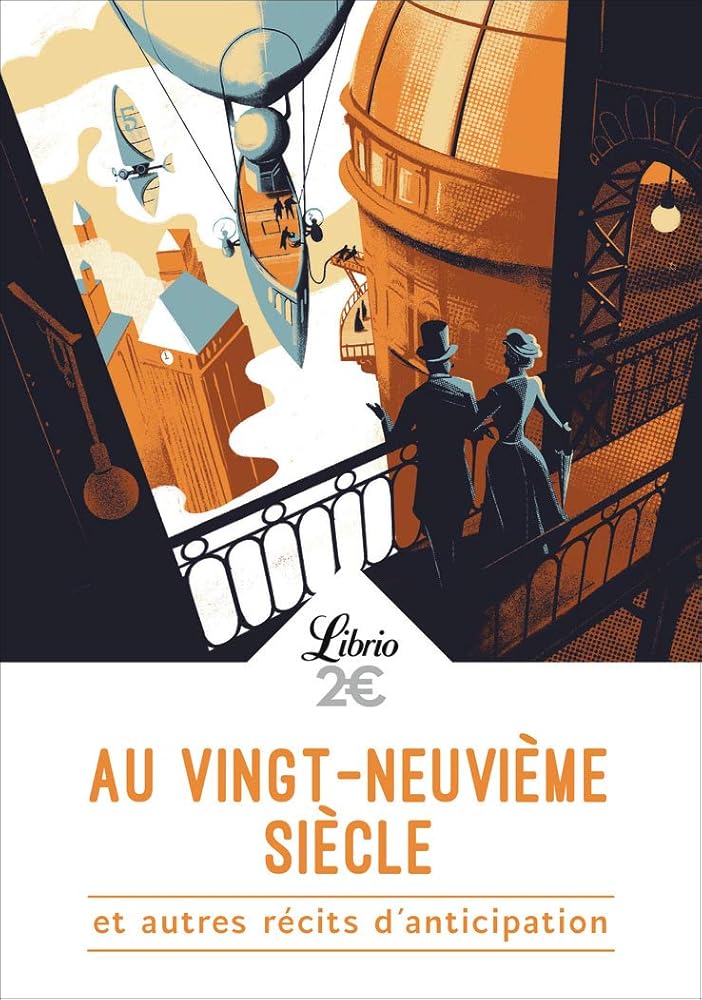 Au vingt-neuvième siècle et autres récits d'anticipation cover image