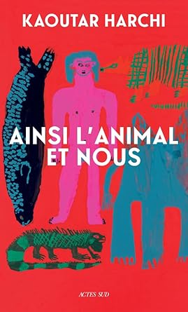 Ainsi l'Animal et nous cover image