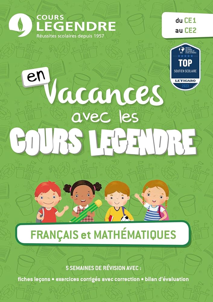 En vacances avec les cours Legendre, Français et mathématiques du CE1 au CE2 - Cahier de vacances cover image